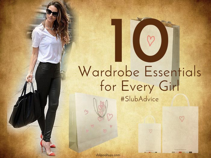 10 Wardrobe Staples Every Girl Must Have