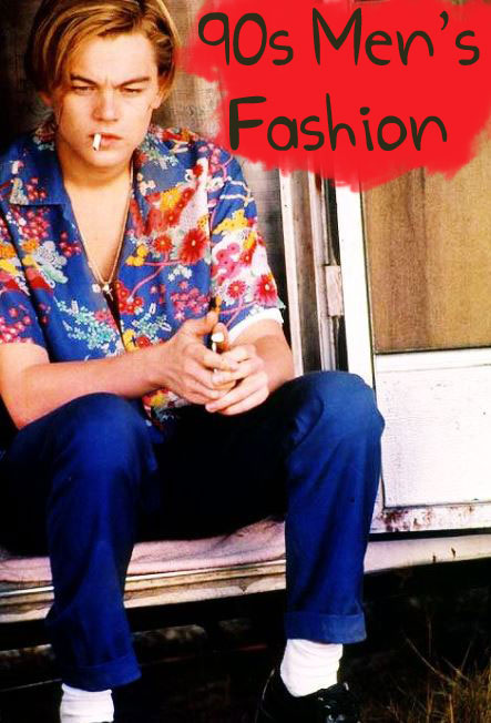 90s Mens Fashion The Iconic 90s Trends Thatll Make You Luxz 8446