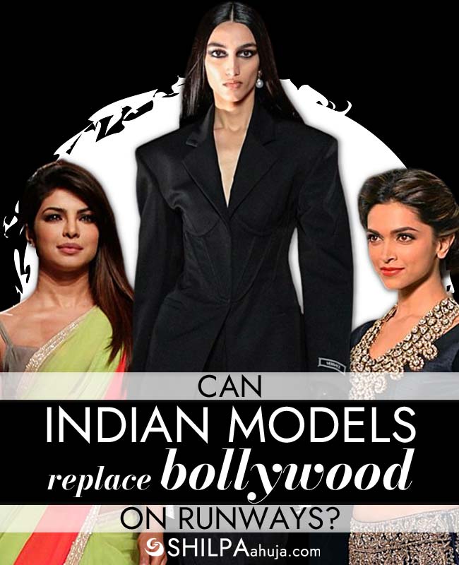 Indian-Models-bollywood-clout-runway-fashion-industry