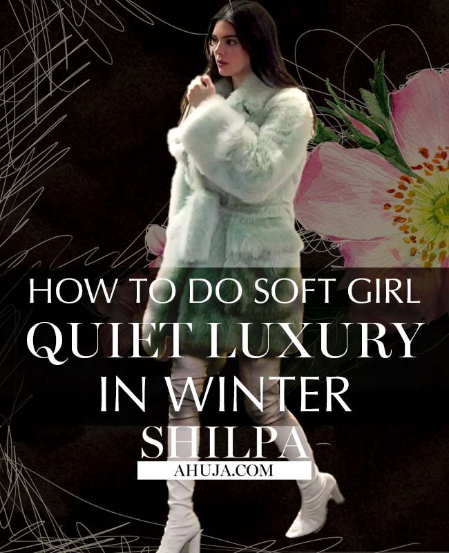 Quiet-Luxury-Winter-Outfits-for-Soft-Girl-Aesthetics